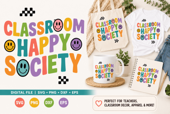 Classroom Happy Society SVG