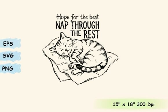 Funny Nap Through the Rest Cat Design