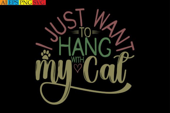 I Just Want to Hang with My Cat